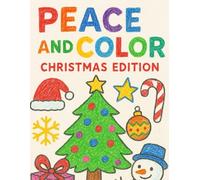 Peace and Color: Christmas edition