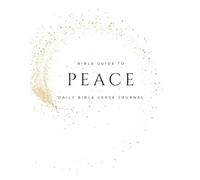 Peace and Quiet: A Bible Concentrated Study on Peace and Quiet throughout the Bible. (The Essentials)