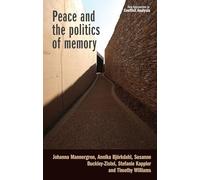 Peace and the Politics of Memory