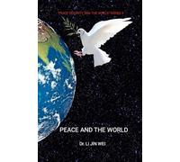 PEACE AND THE WORLD: PEACE SECURITY AND THE WORLD SERIES 4