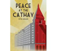 Peace at the Cathay