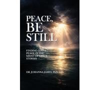 Peace, Be Still