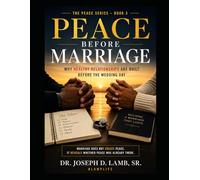 Peace Before Marriage: Why Healthy Relationships Are Built Before the Wedding Day