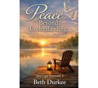 Peace Beyond Understanding: Relying on God for Inner Strength