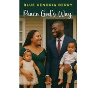 Peace God's Way: A Peace That Surpasses All Of Our Humanly Understanding: 1