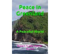 Peace In Greenland: A Peaceful World