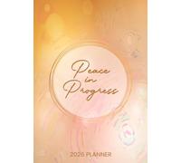 Peace in Progress 2026 Planner
