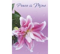 Peace is Mine Journal with Inspirational Scriptures about Peace