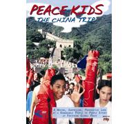 Peace Kids-China Trip