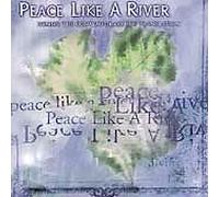 Peace Like A River