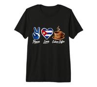 Peace Love Cuba caffè Cubano Maglietta Premium