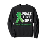 Peace Love Hope - Supporto per la consapevolezza della Salute mentale, Colore: Verde Felpa