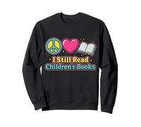 Peace Love Reading Books Cute Ho Ancora Letto Libri per Bambini Felpa