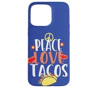 Peace Love Tacos Cibo Divertente Citazione Cibo Messicano Foodies Taco Custodia per iPhone 15 Pro Max