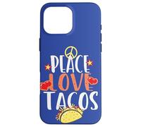 Peace Love Tacos Cibo Divertente Citazione Cibo Messicano Foodies Taco Custodia per iPhone 16 Pro Max