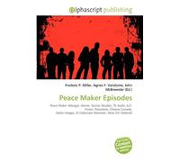 Peace Maker Episodes: Peace Maker (Manga), Anime, Gonzo (Studio), TV Asahi, A.D. Vision, Showtime, Chrono Crusade, Déclic-Images, Q (Television Network), Hero (TV Channel)