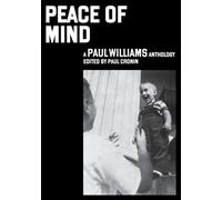 Peace of Mind: A Paul Williams Anthology