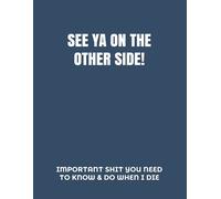 Peace Of Mind and Heart Planners See YA on the Other Side (Tascabile)