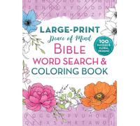 Peace of Mind Bible Word Search and Coloring Book: 100 Puzzles & Floral Designs