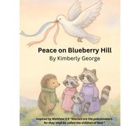 Peace on Blueberry Hill