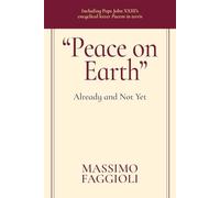"Peace on Earth": Already and Not Yet
