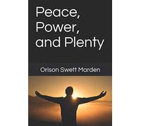 Peace, Power, and Plenty