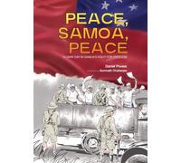 PEACE, SAMOA, PEACE: A Dark Day in Samoa's Fight for Freedom