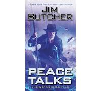 Peace Talks: A Novel of the Dresden Files: 16