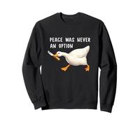 Peace Was Never an Option Funny Goose Duck Meme Knife Felpa