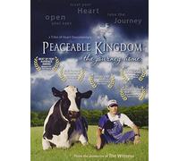 Peaceable Kingdom: The Journey Home
