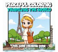 Peaceful Coloring: Traveling The World