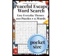 Peaceful Escape Pocket Edition: Word Search | Easy Everyday Themes | 100 Puzzles • 15 Words by LittleBloom Studio