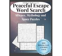 Peaceful Escape Word Search: Science, Mythology and Space Puzzles
