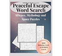 Peaceful Escape Word Search: Science, Mythology and Space Puzzles