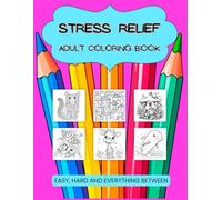 Peaceful Escapes: A Relaxing Coloring Journey Stress Relief Coloring book for Adults: A Beautiful Collection of plants, Houses, Mandalas, Animals & More for Relaxation
