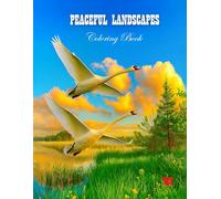 Peaceful Landscapes: A relaxing coloring book featuring 50 stunning landscape scenes, with a blank page between each illustration to prevent bleed-through.
