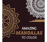 Peaceful Mandala Coloring Book Collection: Relaxing Mandala Art for Kids & Adults | 20 Creative Patterns | Square 8.5 × 8.5 Size Book | Stress-Relief and Mindful Art Activity