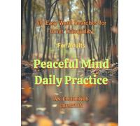 Peaceful Mind Daily Practice: 50 Easy Word Searches for Inner Tranquility (Large Print)