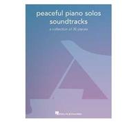 Peaceful Piano Solos: Soundtracks - Pianoforte - colonne sonore
