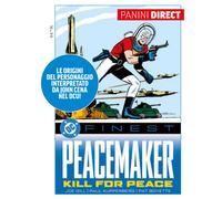 PEACEMAKER PACE AD OGNI COSTO - DC FINEST
