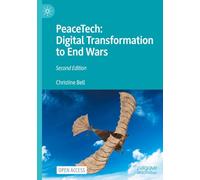 PeaceTech: Digital Transformation to End Wars