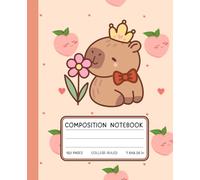 Peach Capybara Composition Notebook - Cute Kawaii Animal Journal | 120 College-Ruled Pages | Pink Peach Pattern School Notebook for Girls, Teens, and ... for Journaling, Homework & Back to School