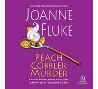 Peach Cobbler Murder (The Hannah Swensen Mysteries)