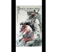 Peach Garden Oath: God of War: 3