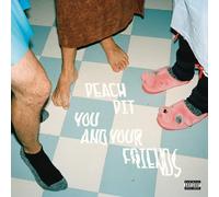 Peach Pit You And Your Friends (Vinyl LP)