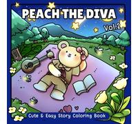 Peach The Diva Vol.2: Cute & Easy Story Coloring Book