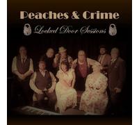 Peaches & Crime - Locked Door Sessions