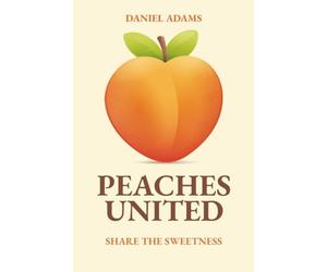 Peaches United: Share the Sweetness