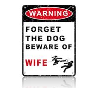PEACHGARDEN Divertente targa in metallo con scritta in lingua inglese "Forget the Dog Beware of Wife Man", decorazione da parete per bar, pub, ufficio, garage, 30,5 x 40,6 cm