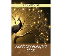 PEACOCK COLORING BOOK FOR SMART KIDS